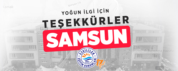 EZGİLİLERDEN SAMSUN HALKINA TEŞEKKÜR